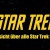Star Trek Serien Reihenfolge